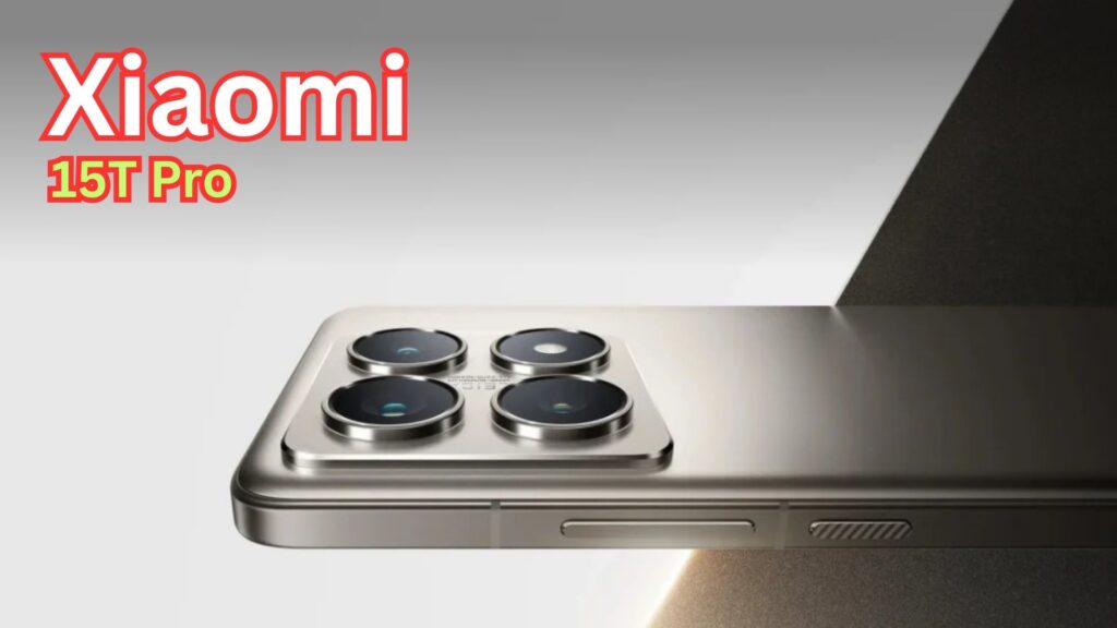 Xiaomi 15T Pro Leaked in Full Glory: A Sneak Peek at the Upcoming Mid-Range Powerhouse