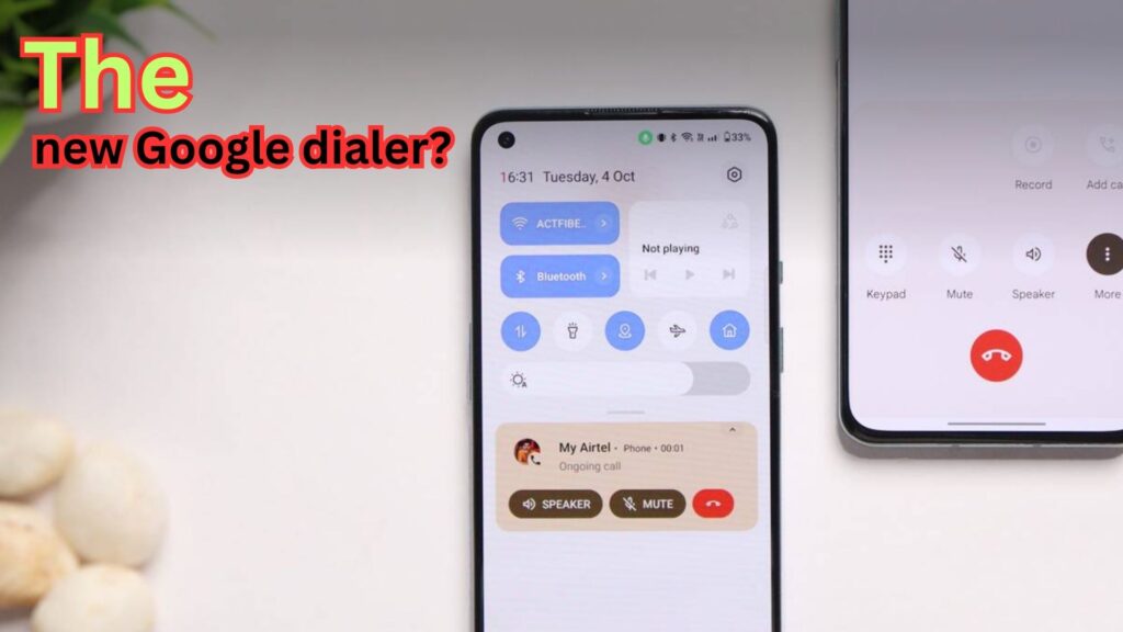 Google Dialer Gets a Visual and Functional Overhaul: A Review of the Major Redesign